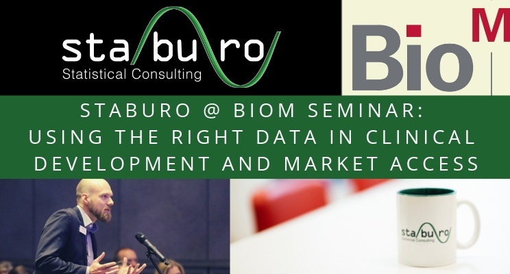 Staburo @ BIO-M Workshop: Start thinking with the end in mind: Using the right Data in Clinical Development and Market Access