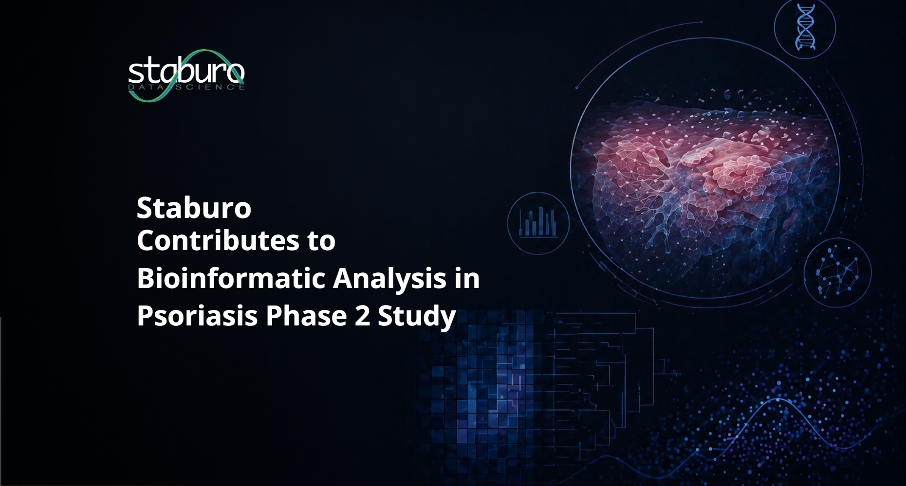 Staburo Contributes to Bioinformatic Analysis in Psoriasis Phase 2 Study